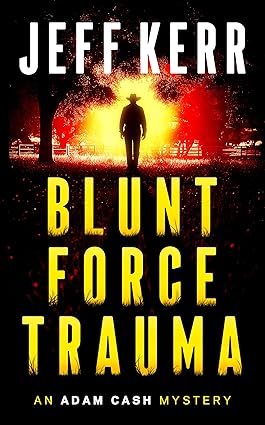 Blunt Force Trauma