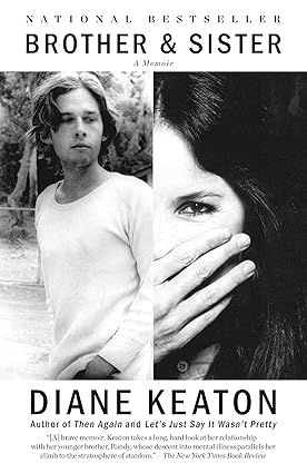 Brother & Sister by Diane Keaton