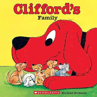 Clifford’s Family by Norman Bridwell