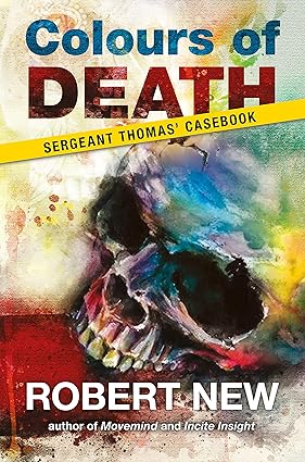 Colours of Death by Robert New