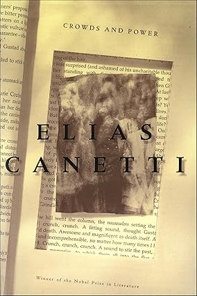 Crowds and Power by Elias Canetti