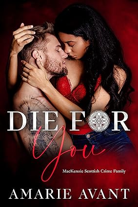 Die for You by Amarie Avant