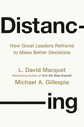 Distancing by L. David Marquet