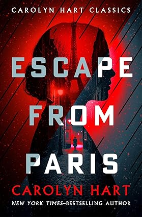Escape from Paris by Carolyn Hart