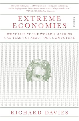 Extreme Economies by Richard Davies