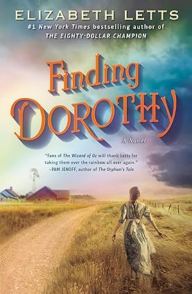 Finding Dorothy by Elizabeth Letts