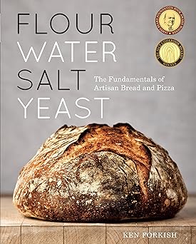 Flour Water Salt Yeast by Ken Forkish