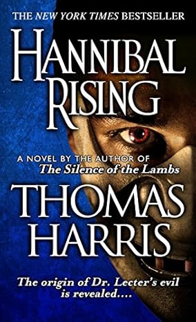Hannibal Rising by Thomas Harris