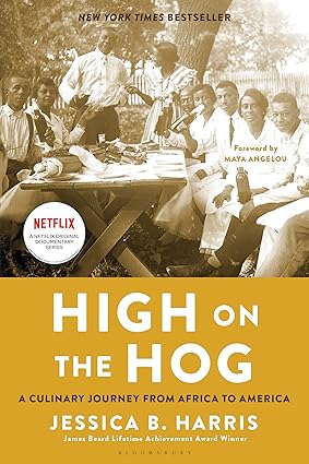 High on the Hog by Jessica B. Harris