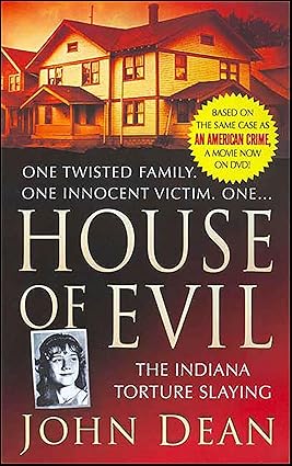 House of Evil by John Dean