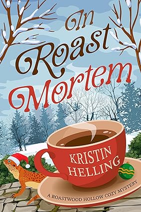 In Roast Mortem by Kristin Helling