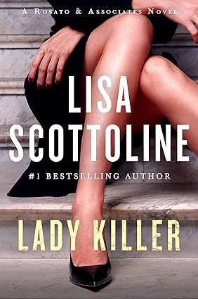 Lady Killer by Lisa Scottoline