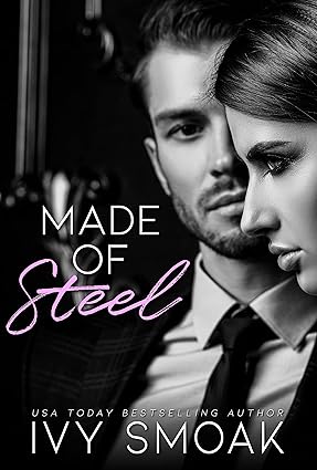 Made of Steel by Ivy Smoak