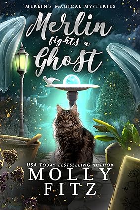 Merlin Fights a Ghost by Molly Fitz