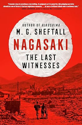 Nagasaki: The Last Witnesses