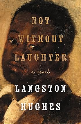 Not Without Laughter by Langston Hughes