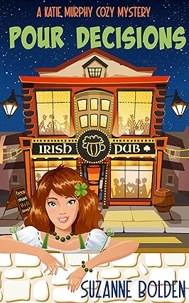 Pour Decisions by Suzanne Bolden
