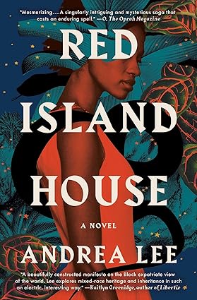 Red Island House by Andrea Lee