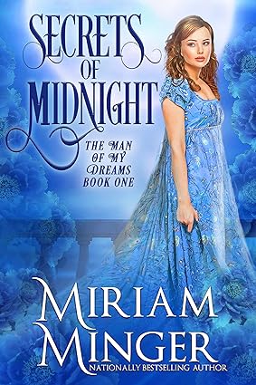 Secrets of Midnight by Miriam Minger
