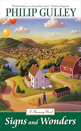 Signs and Wonders by Philip Gulley