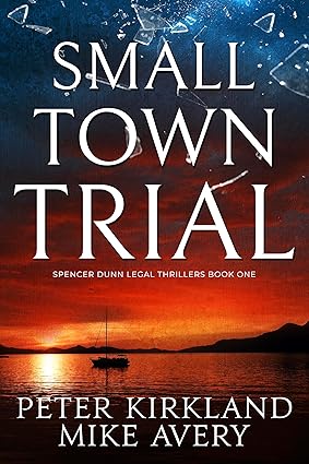 Small Town Trial