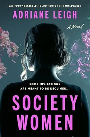 Society Women by Adriane Leigh