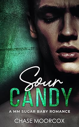 Sour Candy by Chase Moorcox