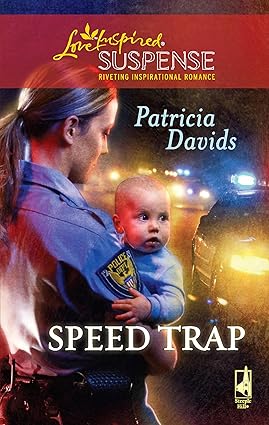 Speed Trap by Patricia Davids
