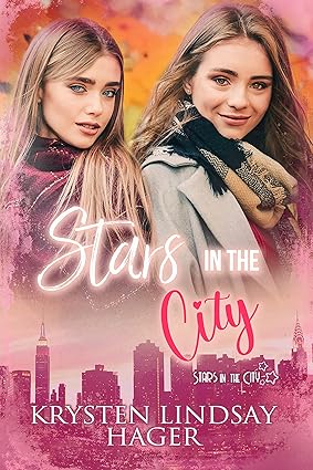 Stars in the City by Krysten Lindsay Hager