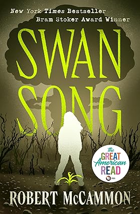 Swan Song by Robert R. McCammon