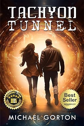 Tachyon Tunnel by Michael Gorton