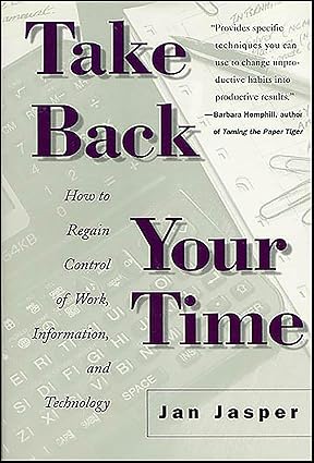 Take Back Your Time by Jan Jasper