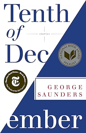 Tenth of December by George Saunders
