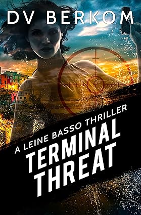 Terminal Threat by D.V. Berkom