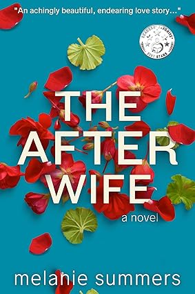 The After Wife by Melanie Summers