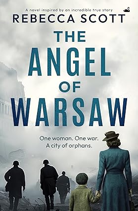 The Angel of Warsaw by Rebecca Scott