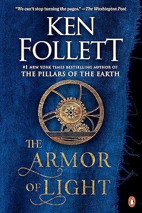 The Armor of Light by Ken Follett
