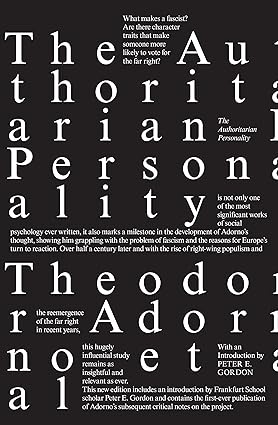 The Authoritarian Personality by