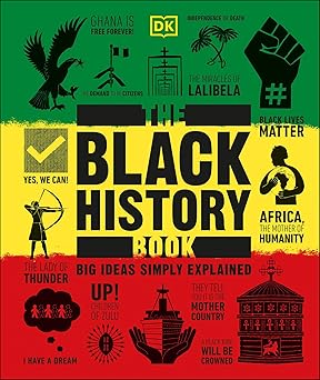 The Black History Book by DK Publishing