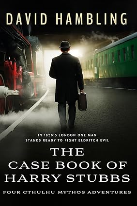 The Case Book of Harry Stubbs