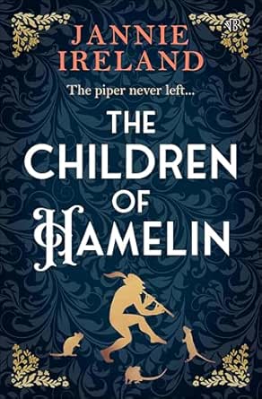 The Children of Hamelin by Jannie Ireland