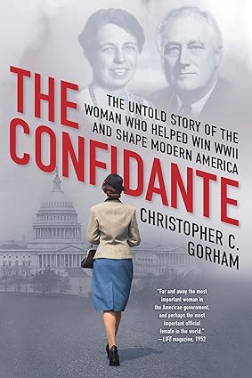 The Confidante by Christopher C. Gorham