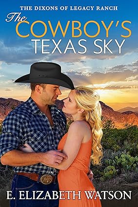 The Cowboy’s Texas Sky