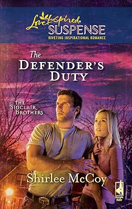 The Defender’s Duty by Shirlee McCoy