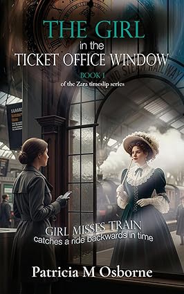 The Girl in the Ticket Office Window by Patricia M Osborne