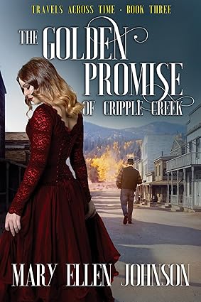 The Golden Promise of Cripple Creek