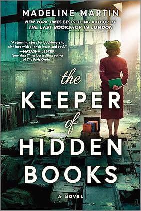 The Keeper of Hidden Books by Madeline Martin