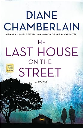 The Last House on the Street by Diane Chamberlain