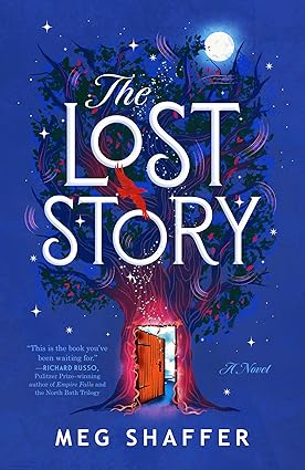 The Lost Story by Meg Shaffer