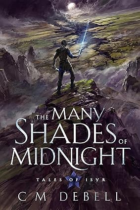 The Many Shades of Midnight by C M Debell